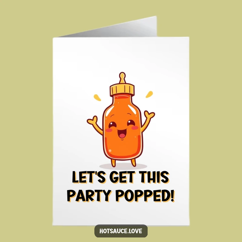 Free Printable Birthday Card: Shaking Cayenne Bottle for a Party Poppin' Good Time